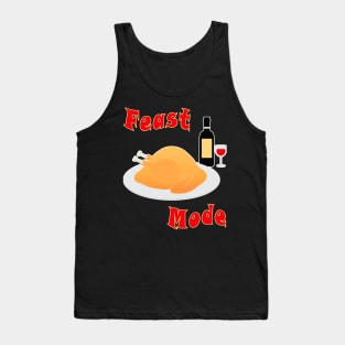 Turkey, wine bottle and glass with tagline: Feast Mode Tank Top